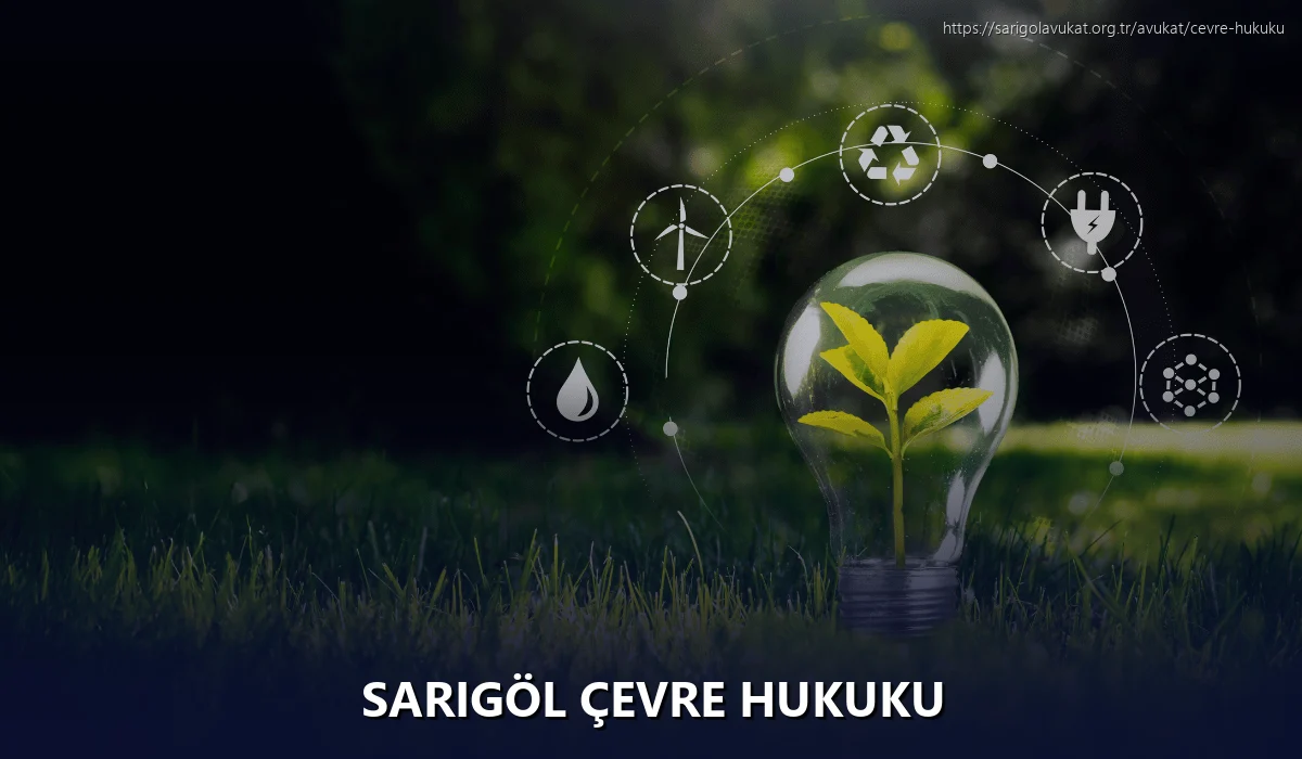 Sarigöl Çevre Hukuku