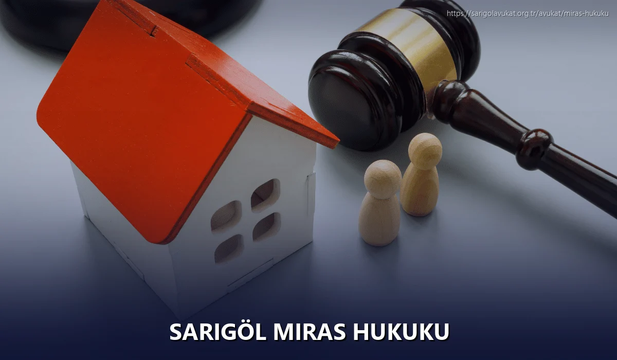Sarigöl Miras Hukuku
