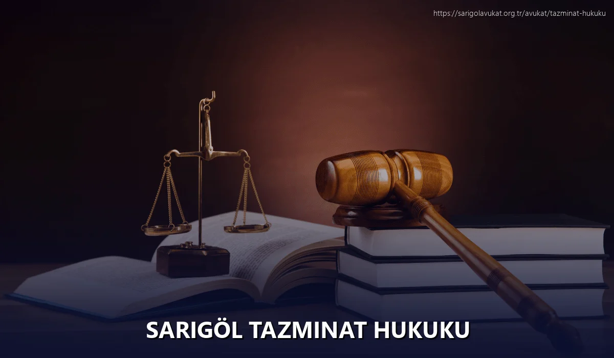 Sarigöl Tazminat Hukuku